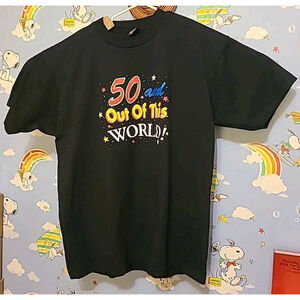 50 And Out Of This World! Shirt Size XL Vintage Made In USA 50th Birthday Fifty